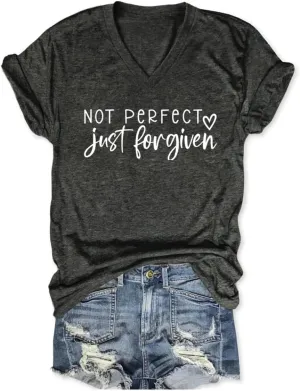 Not Perfect Just Forgiven Shirt for Women Christian V Neck T Shirts Religious Faith Graphic Short Sleeve Tee Tops